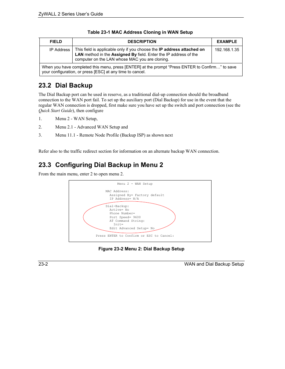 Dial backup, Configuring dial backup in menu 2, 2 dial backup | 3 configuring dial backup in menu 2 | ZyXEL Communications Internet Security Gateway ZyWALL 2 Series User Manual | Page 368 / 614