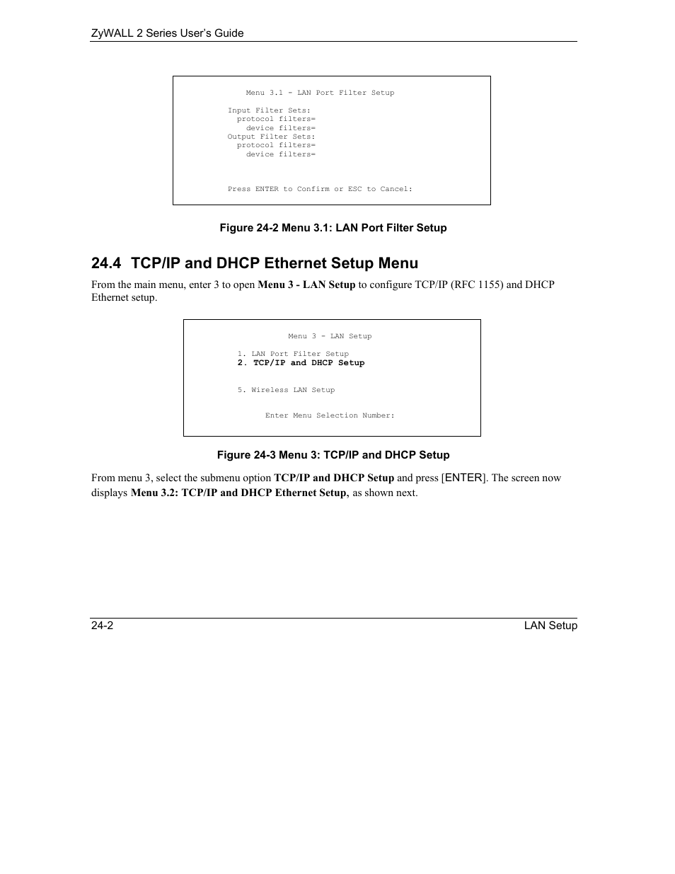 Tcp/ip and dhcp ethernet setup menu, 4 tcp/ip and dhcp ethernet setup menu | ZyXEL Communications Internet Security Gateway ZyWALL 2 Series User Manual | Page 382 / 614