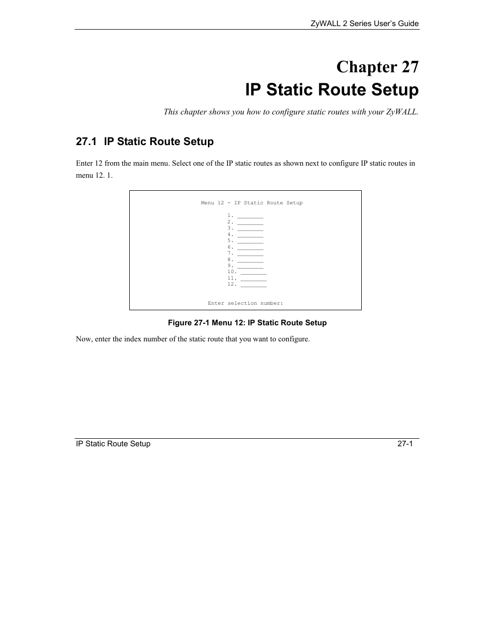 Ip static route setup, Chapter 27 ip static route setup, 1 ip static route setup | ZyXEL Communications Internet Security Gateway ZyWALL 2 Series User Manual | Page 413 / 614