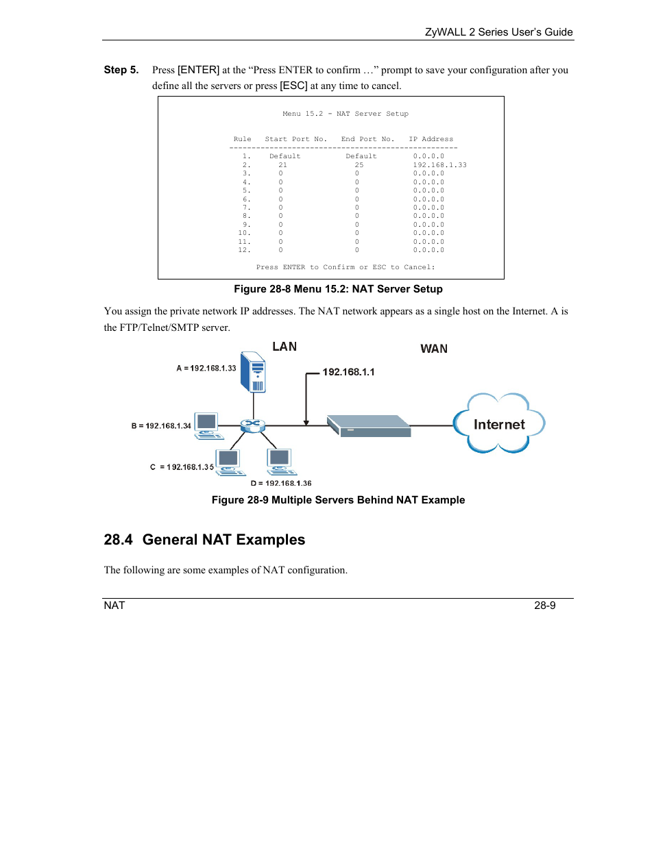 General nat examples, 4 general nat examples | ZyXEL Communications Internet Security Gateway ZyWALL 2 Series User Manual | Page 423 / 614