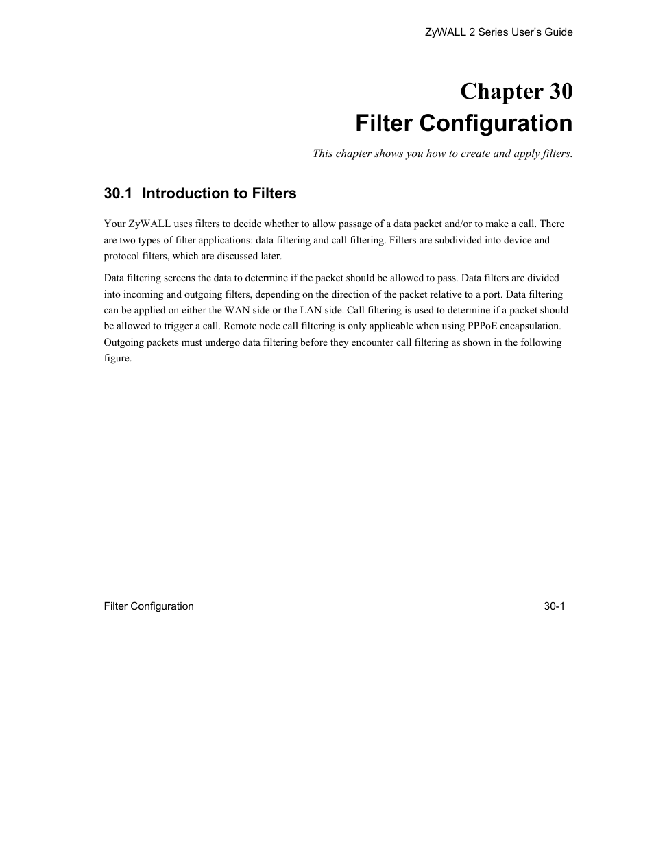 Filter configuration, Introduction to filters, Chapter 30 filter configuration | ZyXEL Communications Internet Security Gateway ZyWALL 2 Series User Manual | Page 437 / 614