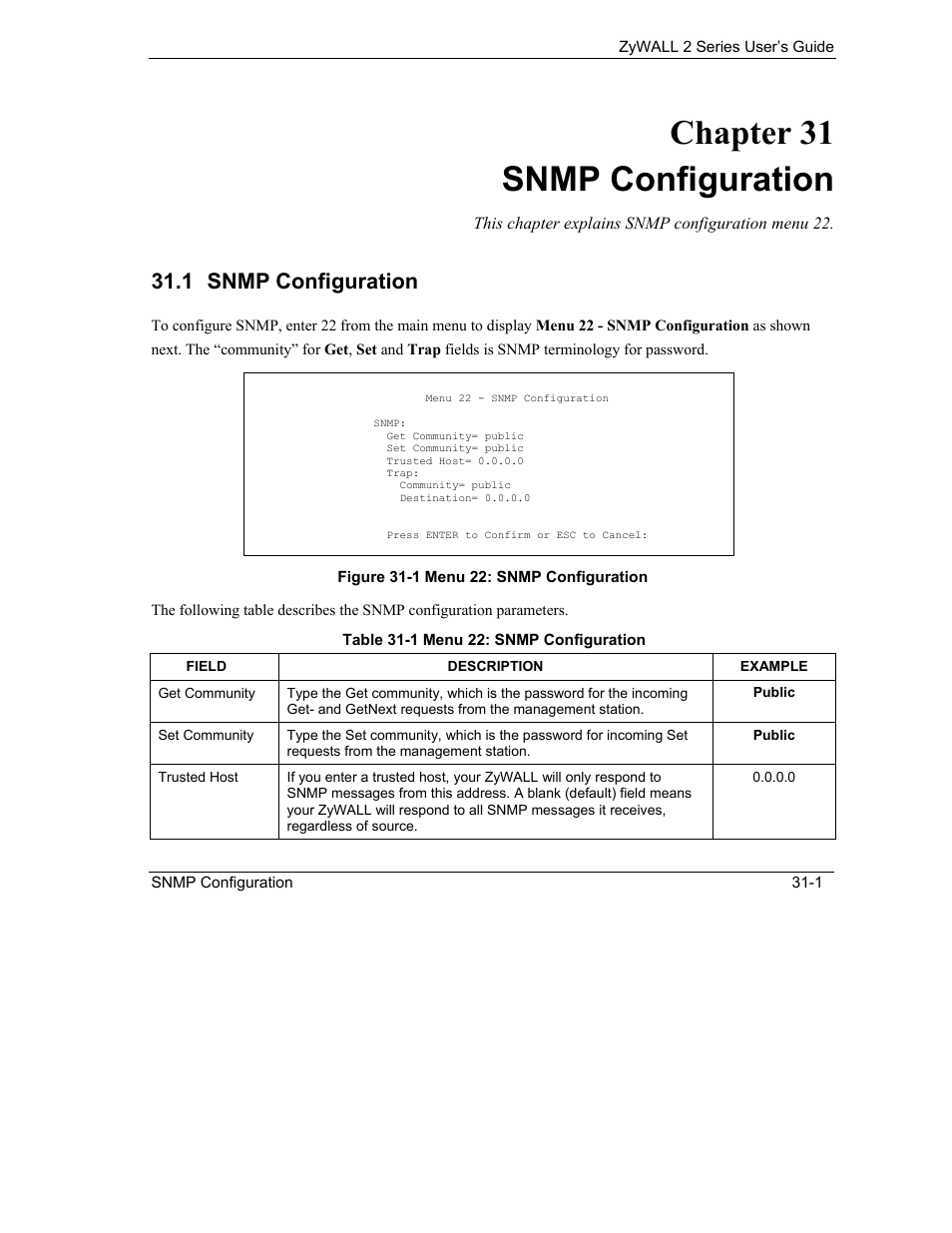 Snmp configuration, Chapter 31 snmp configuration, 1 snmp configuration | ZyXEL Communications Internet Security Gateway ZyWALL 2 Series User Manual | Page 455 / 614