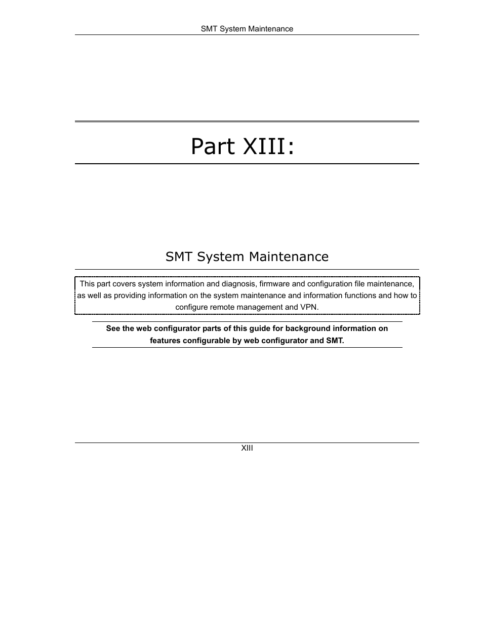 Part xiii smt system maintenance, Part xiii | ZyXEL Communications Internet Security Gateway ZyWALL 2 Series User Manual | Page 457 / 614