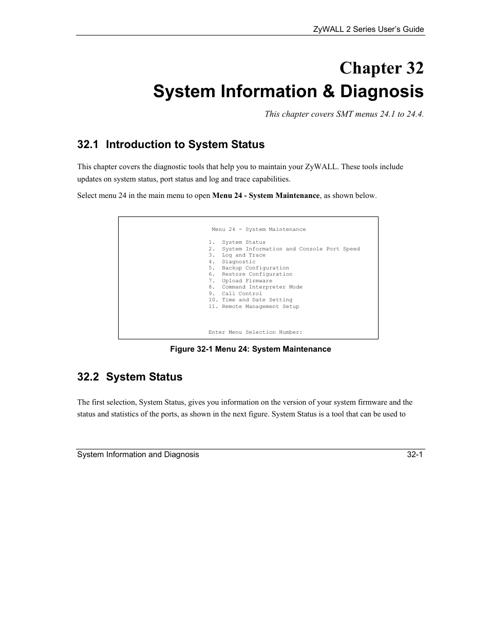 System information & diagnosis, Introduction to system status, System status | Chapter 32 system information & diagnosis, 1 introduction to system status, 2 system status | ZyXEL Communications Internet Security Gateway ZyWALL 2 Series User Manual | Page 459 / 614