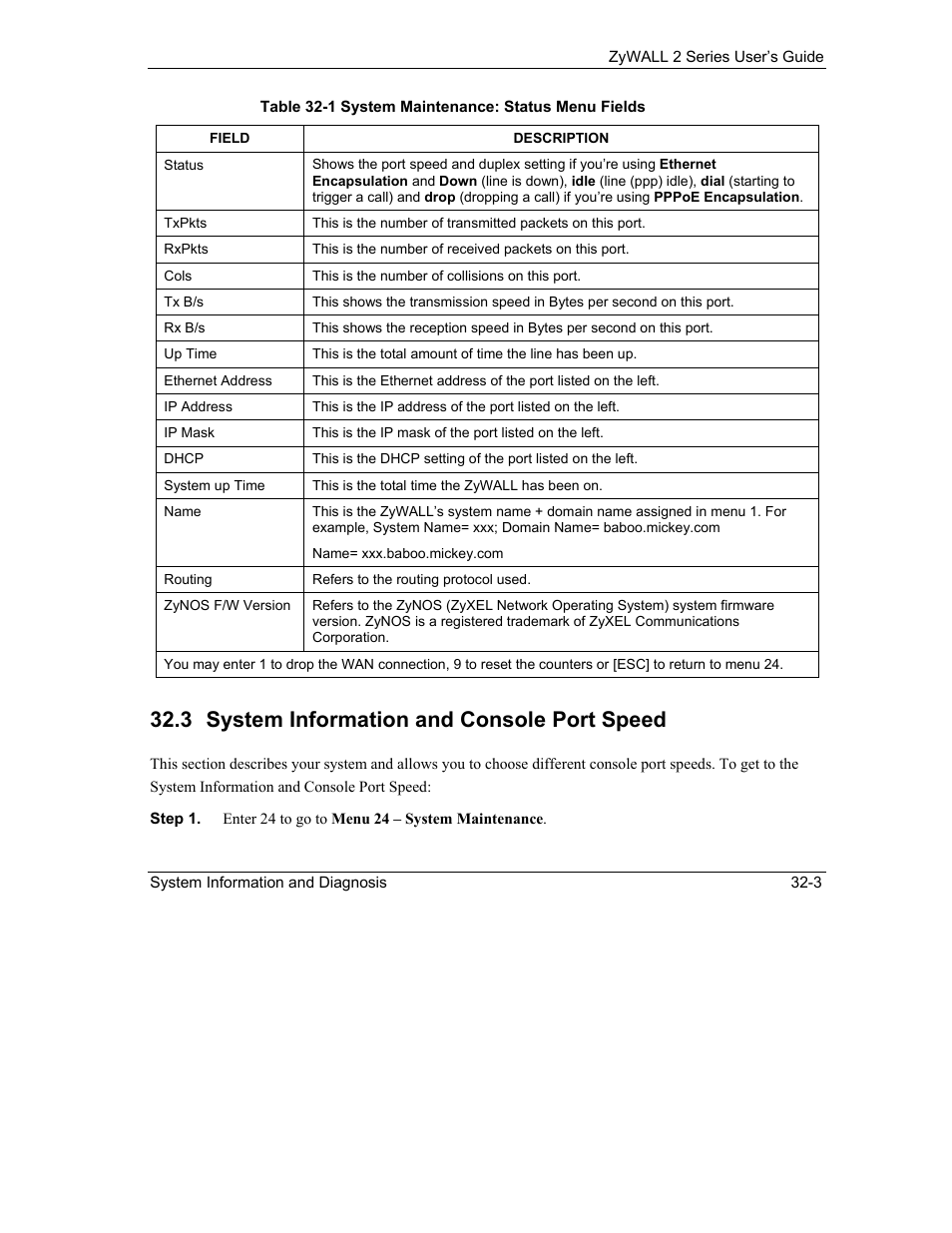 System information and console port speed, 3 system information and console port speed | ZyXEL Communications Internet Security Gateway ZyWALL 2 Series User Manual | Page 461 / 614