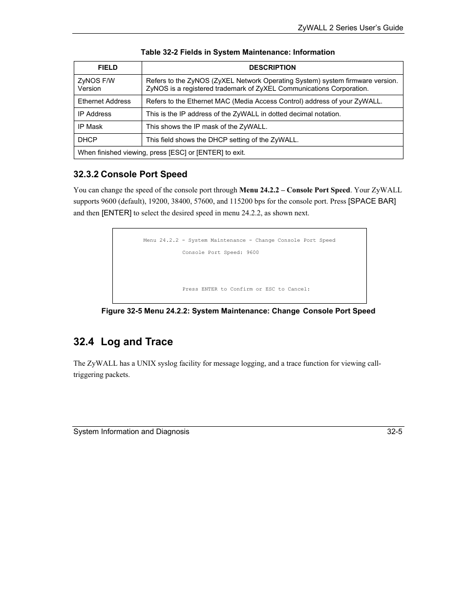 Log and trace, 4 log and trace, 2 console port speed | ZyXEL Communications Internet Security Gateway ZyWALL 2 Series User Manual | Page 463 / 614