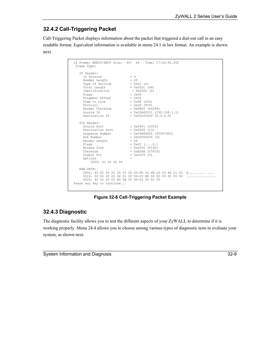 2 call-triggering packet, 3 diagnostic | ZyXEL Communications Internet Security Gateway ZyWALL 2 Series User Manual | Page 467 / 614