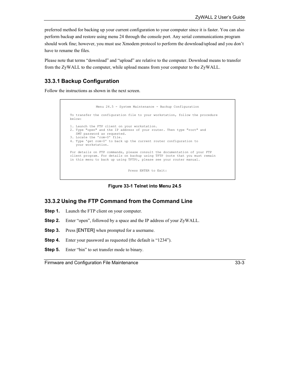 1 backup configuration, 2 using the ftp command from the command line | ZyXEL Communications Internet Security Gateway ZyWALL 2 Series User Manual | Page 473 / 614