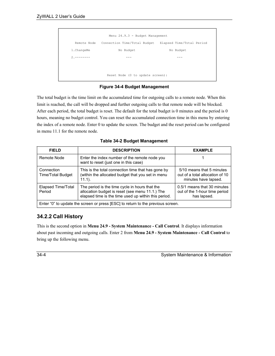 2 call history | ZyXEL Communications Internet Security Gateway ZyWALL 2 Series User Manual | Page 492 / 614