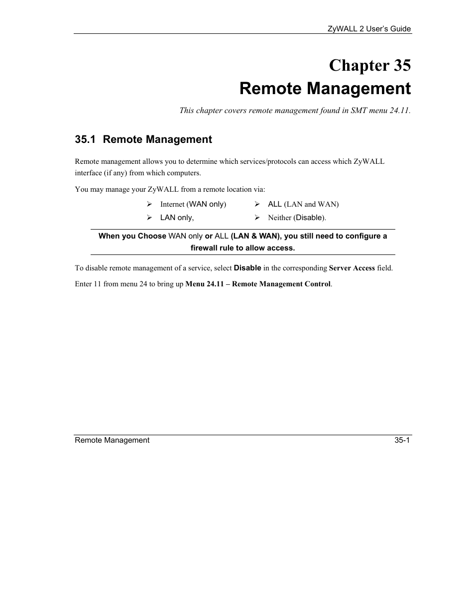Remote management, Chapter 35 remote management, 1 remote management | ZyXEL Communications Internet Security Gateway ZyWALL 2 Series User Manual | Page 497 / 614