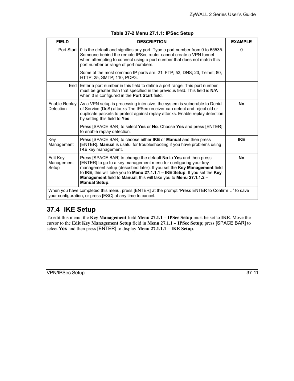 Ike setup, 4 ike setup | ZyXEL Communications Internet Security Gateway ZyWALL 2 Series User Manual | Page 517 / 614