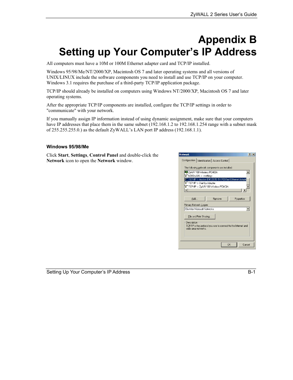 B. setting up your computer’s ip address, Appendix b setting up your computer’s ip address | ZyXEL Communications Internet Security Gateway ZyWALL 2 Series User Manual | Page 531 / 614