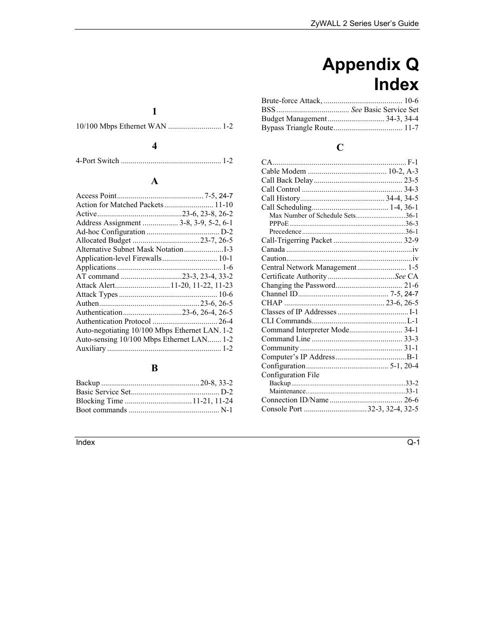 Q. index, Appendix q index | ZyXEL Communications Internet Security Gateway ZyWALL 2 Series User Manual | Page 607 / 614