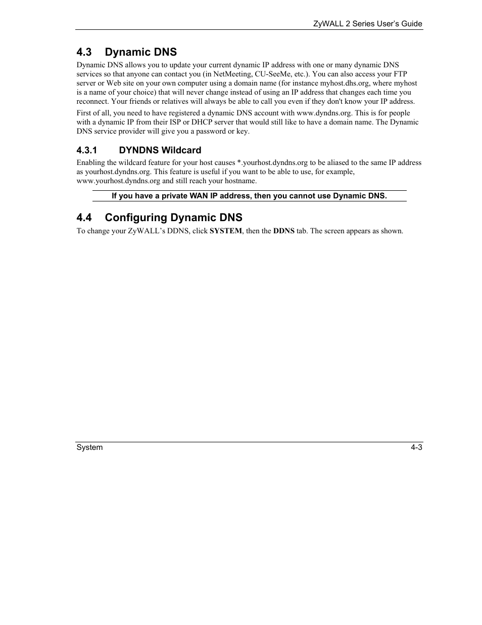 Dynamic dns, Configuring dynamic dns, 3 dynamic dns | 4 configuring dynamic dns | ZyXEL Communications Internet Security Gateway ZyWALL 2 Series User Manual | Page 65 / 614