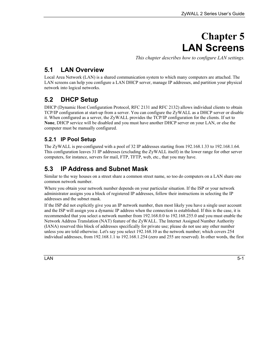 Lan screens, Lan overview, Dhcp setup | Ip address and subnet mask, Chapter 5 lan screens | ZyXEL Communications Internet Security Gateway ZyWALL 2 Series User Manual | Page 73 / 614