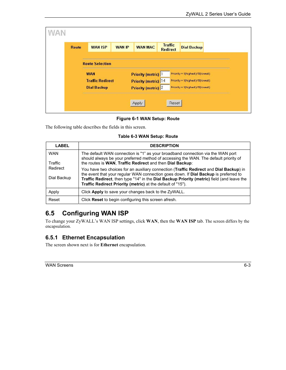 Configuring wan isp, 5 configuring wan isp | ZyXEL Communications Internet Security Gateway ZyWALL 2 Series User Manual | Page 87 / 614