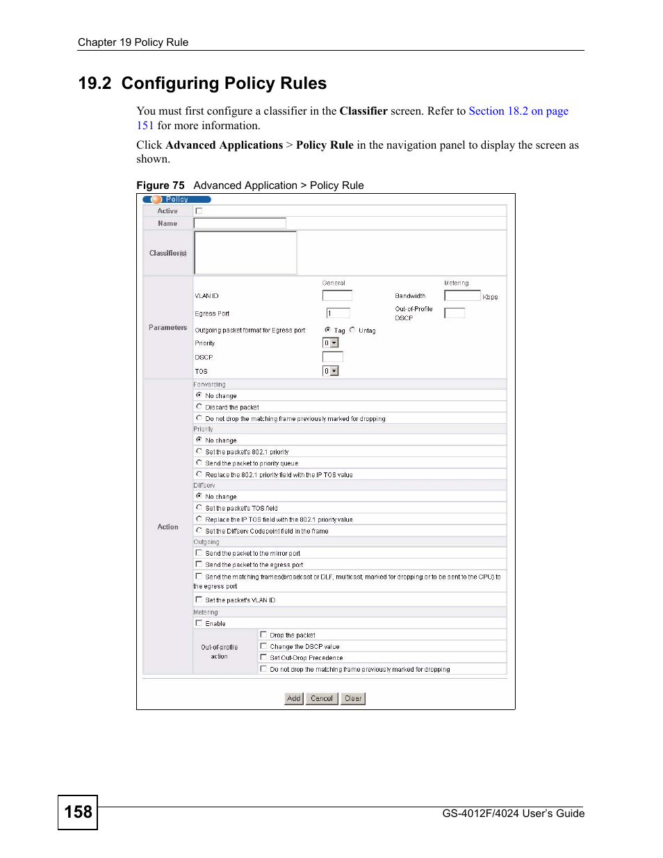 2 configuring policy rules, Figure 75 advanced application > policy rule | ZyXEL Communications GS-4012 User Manual | Page 158 / 462