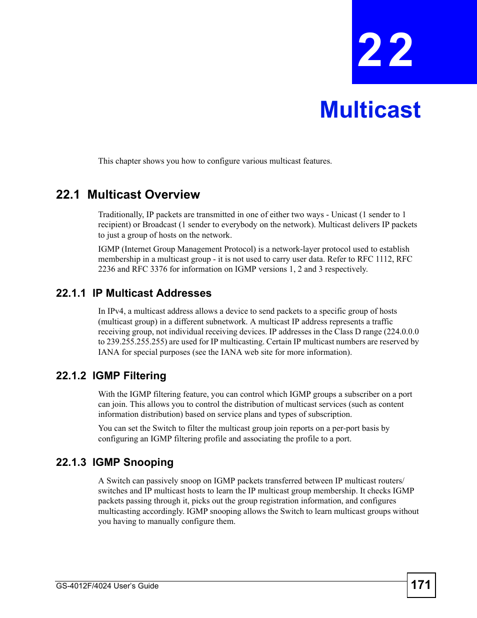 Multicast, 1 multicast overview, 1 ip multicast addresses | 2 igmp filtering, 3 igmp snooping, Chapter 22 multicast, Multicast (171) | ZyXEL Communications GS-4012 User Manual | Page 171 / 462
