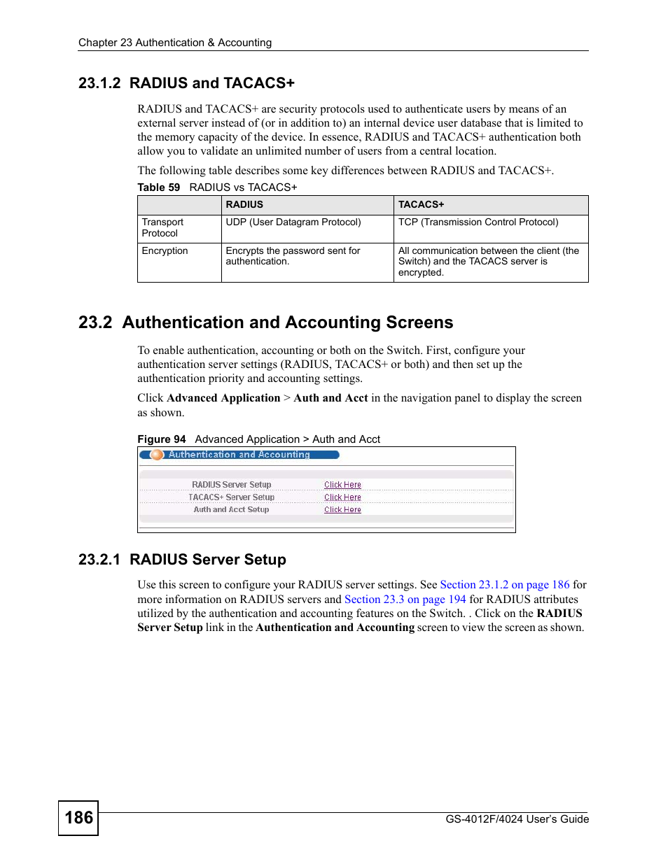 2 radius and tacacs, 2 authentication and accounting screens, 1 radius server setup | Figure 94 advanced application > auth and acct, Table 59 radius vs tacacs, E, see, And t | ZyXEL Communications GS-4012 User Manual | Page 186 / 462