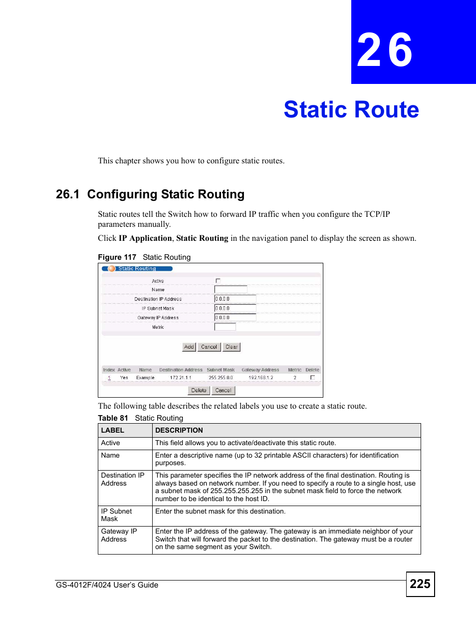 Static route, 1 configuring static routing, Chapter 26 static route | Figure 117 static routing, Table 81 static routing, Static route (225) | ZyXEL Communications GS-4012 User Manual | Page 225 / 462