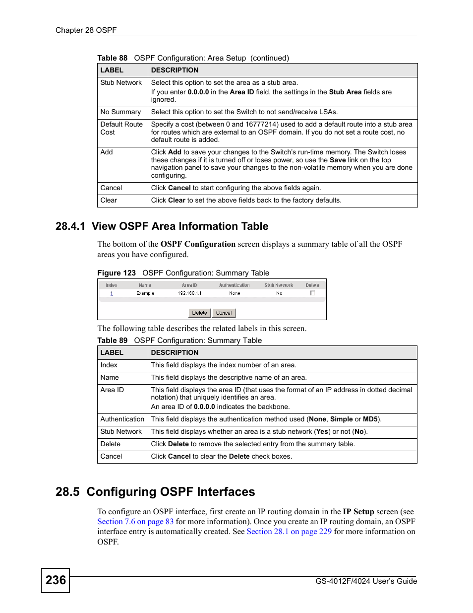 1 view ospf area information table, 5 configuring ospf interfaces, Figure 123 ospf configuration: summary table | Table 89 ospf configuration: summary table | ZyXEL Communications GS-4012 User Manual | Page 236 / 462