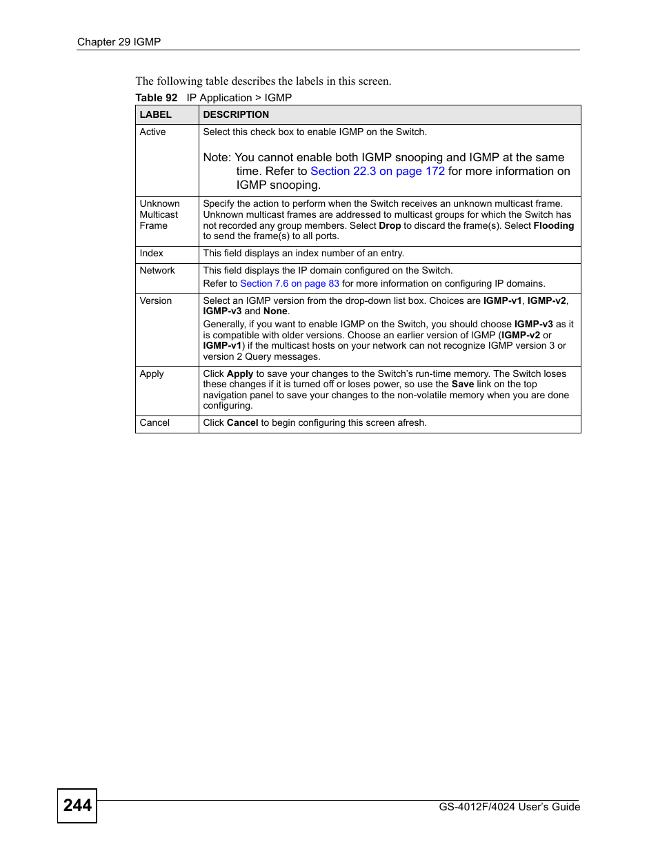 Table 92 ip application > igmp | ZyXEL Communications GS-4012 User Manual | Page 244 / 462