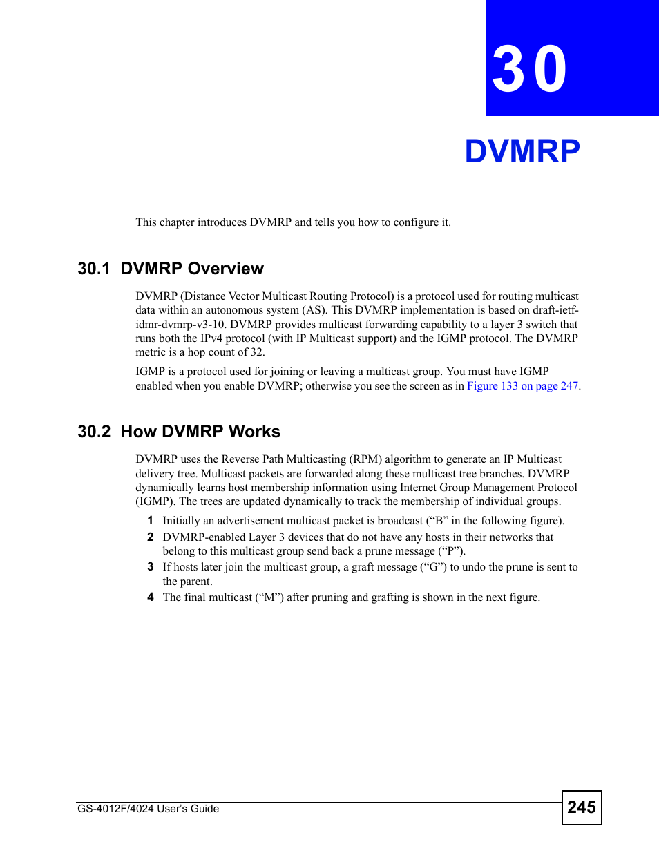 Dvmrp, 1 dvmrp overview, 2 how dvmrp works | Chapter 30 dvmrp, 1 dvmrp overview 30.2 how dvmrp works, Dvmrp (245) | ZyXEL Communications GS-4012 User Manual | Page 245 / 462