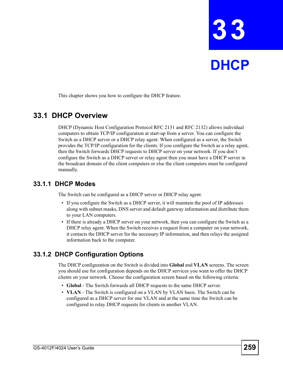 Dhcp, 1 dhcp overview, 1 dhcp modes | 2 dhcp configuration options, Chapter 33 dhcp, 1 dhcp modes 33.1.2 dhcp configuration options, For more information, Dhcp (259) | ZyXEL Communications GS-4012 User Manual | Page 259 / 462