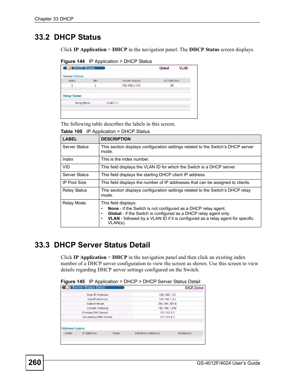 2 dhcp status, 3 dhcp server status detail, 2 dhcp status 33.3 dhcp server status detail | Table 100 ip application > dhcp status | ZyXEL Communications GS-4012 User Manual | Page 260 / 462