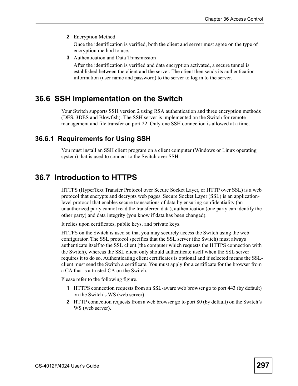 6 ssh implementation on the switch, 1 requirements for using ssh, 7 introduction to https | ZyXEL Communications GS-4012 User Manual | Page 297 / 462