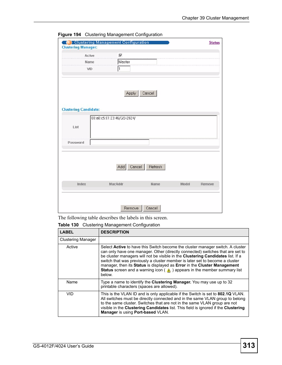 Figure 194 clustering management configuration, Table 130 clustering management configuration | ZyXEL Communications GS-4012 User Manual | Page 313 / 462