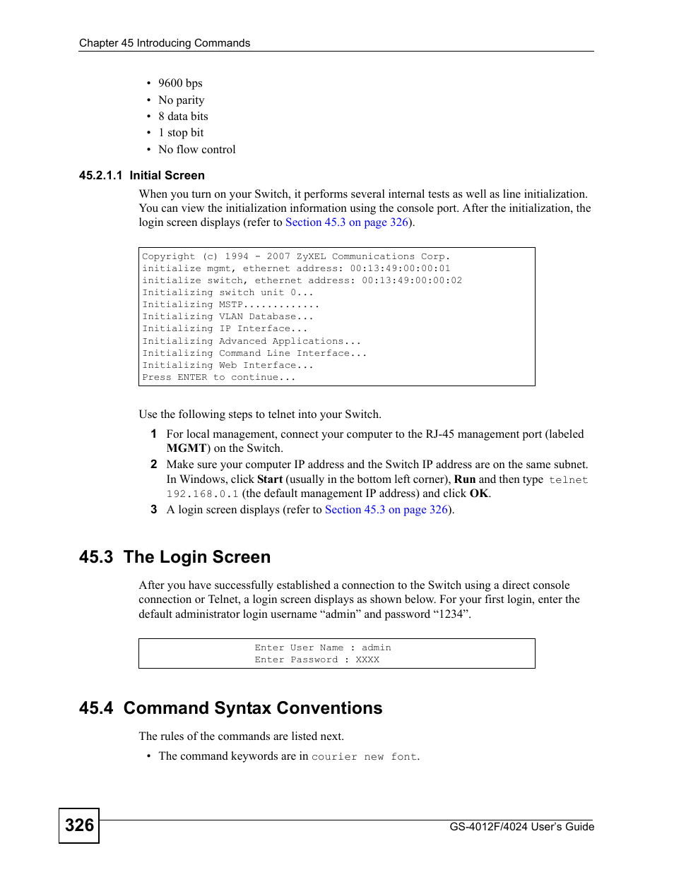 3 the login screen, 4 command syntax conventions, 3 the login screen 45.4 command syntax conventions | ZyXEL Communications GS-4012 User Manual | Page 326 / 462