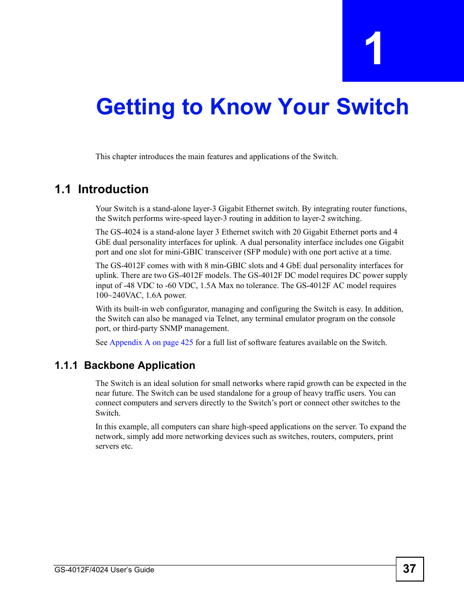 Getting to know your switch, 1 introduction, 1 backbone application | Chapter 1 getting to know your switch | ZyXEL Communications GS-4012 User Manual | Page 37 / 462