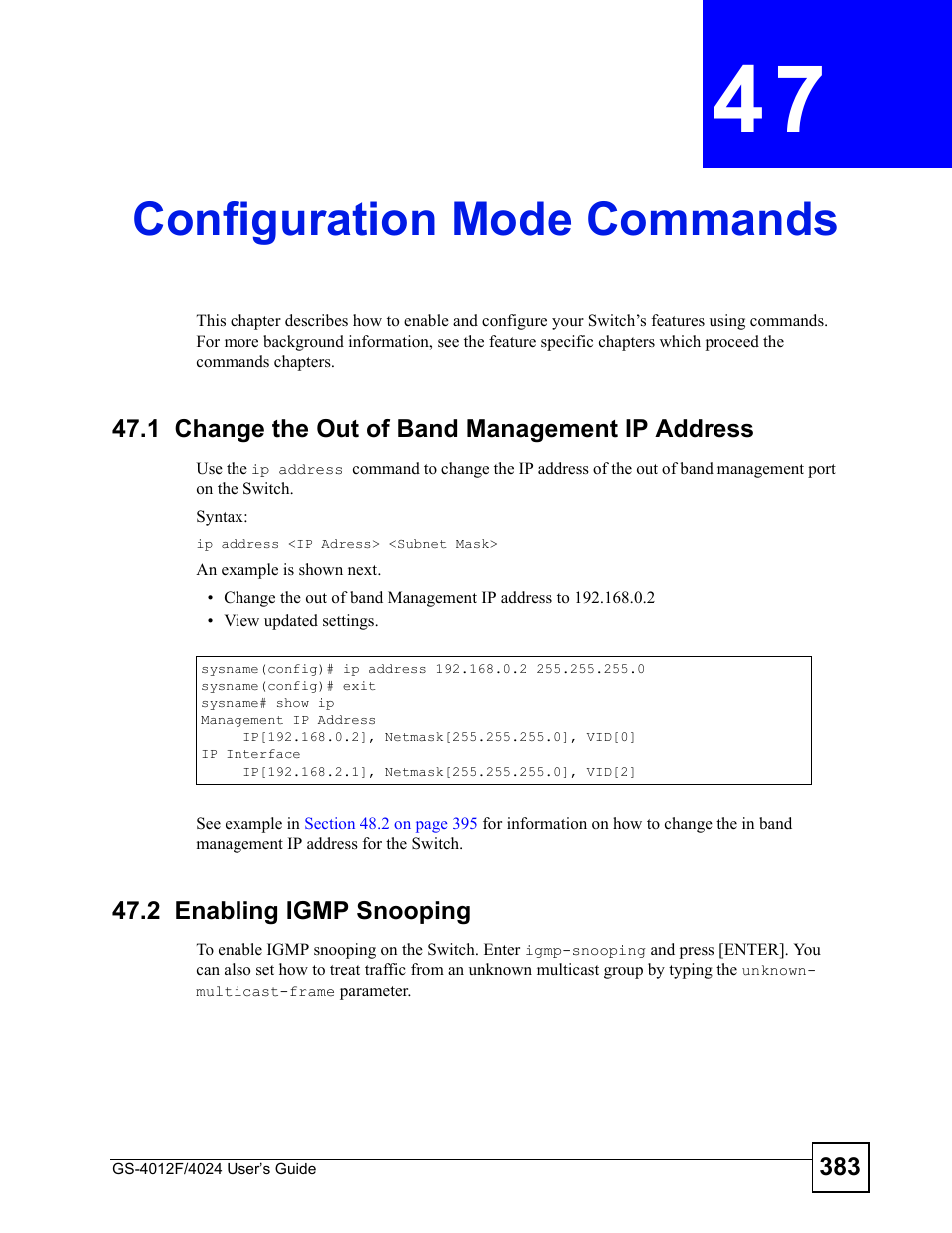 Configuration mode commands, 1 change the out of band management ip address, 2 enabling igmp snooping | Chapter 47 configuration mode commands, Configuration mode commands (383) | ZyXEL Communications GS-4012 User Manual | Page 383 / 462