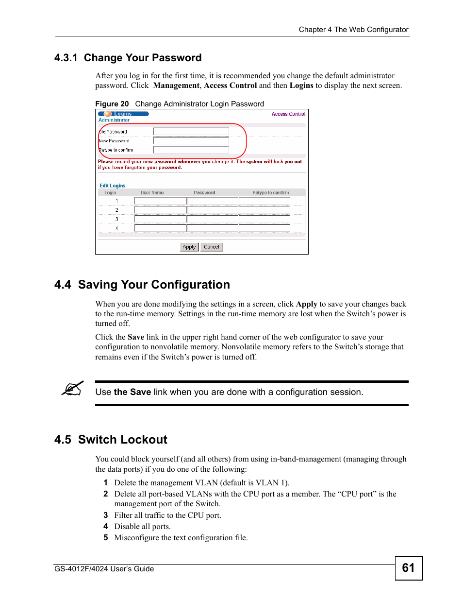 1 change your password, 4 saving your configuration, 5 switch lockout | 4 saving your configuration 4.5 switch lockout, Figure 20 change administrator login password | ZyXEL Communications GS-4012 User Manual | Page 61 / 462