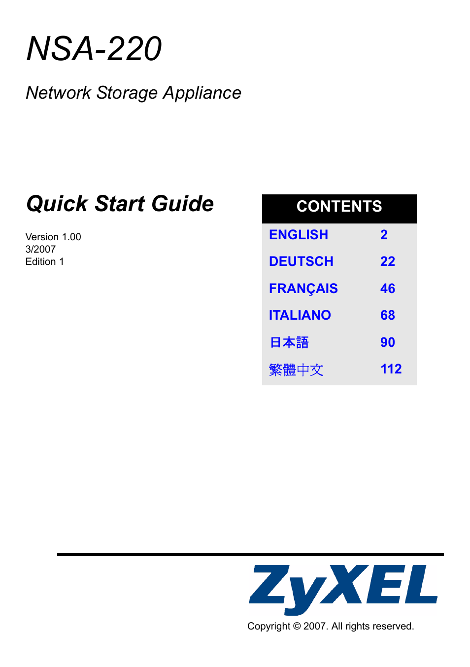 ZyXEL Communications Network Storage Appliance NSA-220 User Manual | 131 pages