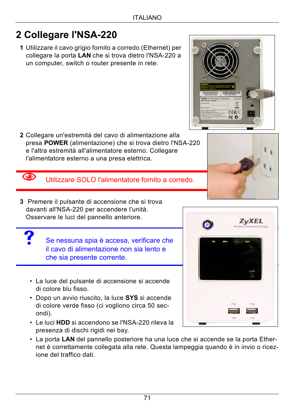 2 collegare l'nsa-220 | ZyXEL Communications Network Storage Appliance NSA-220 User Manual | Page 71 / 131