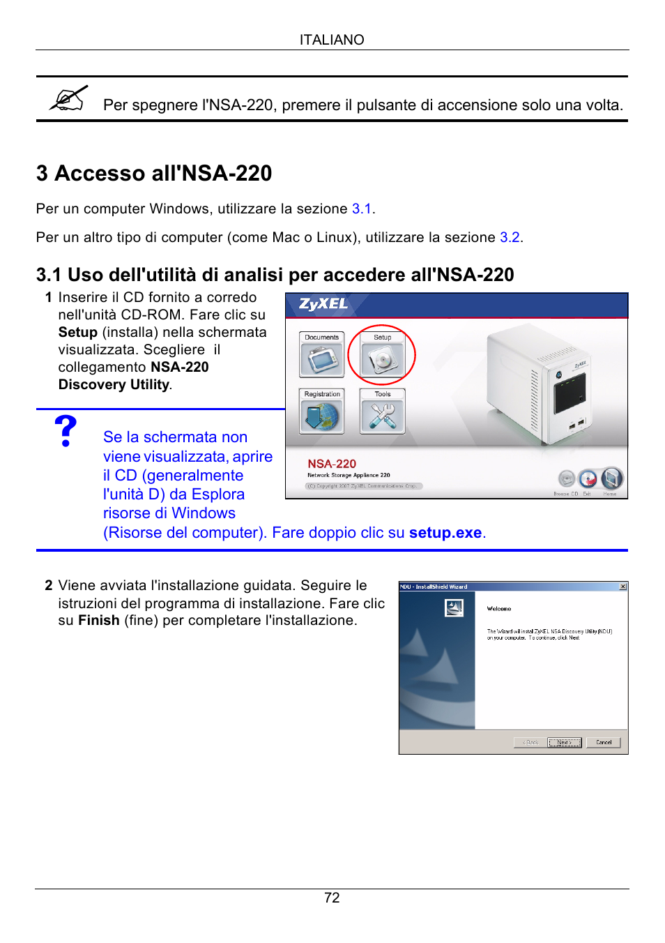 3 accesso all'nsa-220 | ZyXEL Communications Network Storage Appliance NSA-220 User Manual | Page 72 / 131