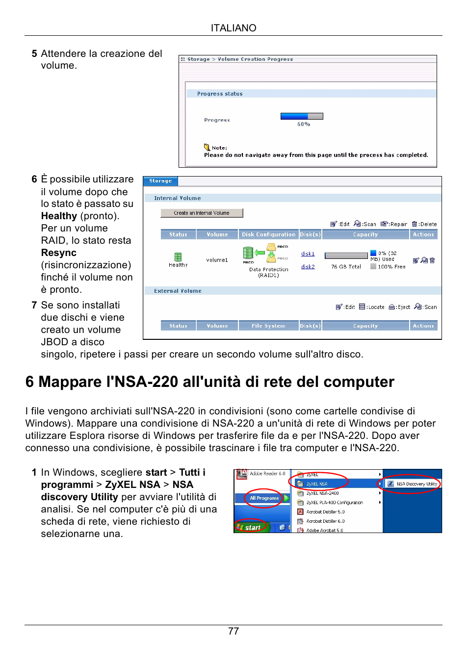 6 mappare l'nsa-220 all'unità di rete del computer | ZyXEL Communications Network Storage Appliance NSA-220 User Manual | Page 77 / 131