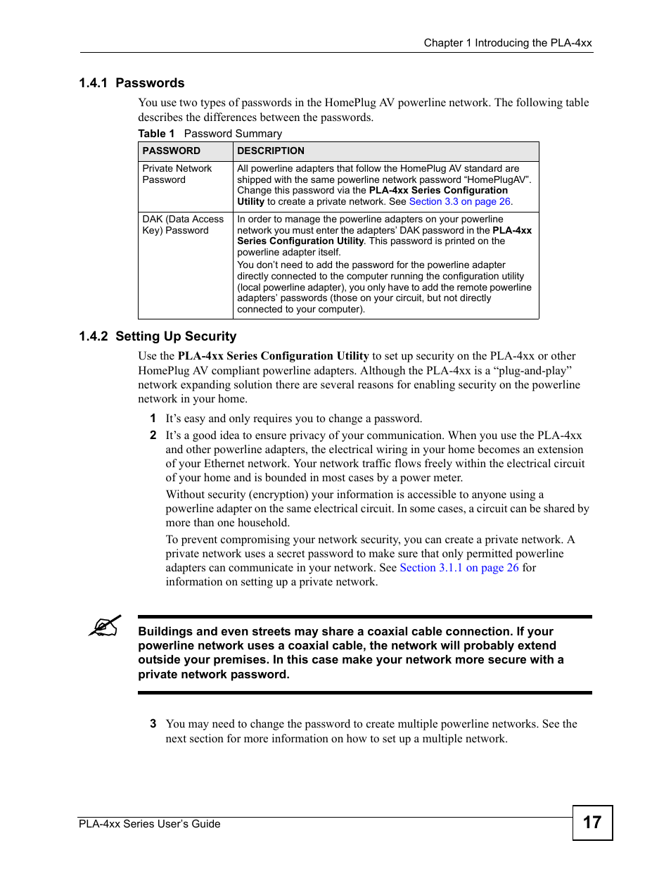 1 passwords, 2 setting up security, 1 passwords 1.4.2 setting up security | Table 1 password summary | ZyXEL Communications PLA-400 User Manual | Page 17 / 66