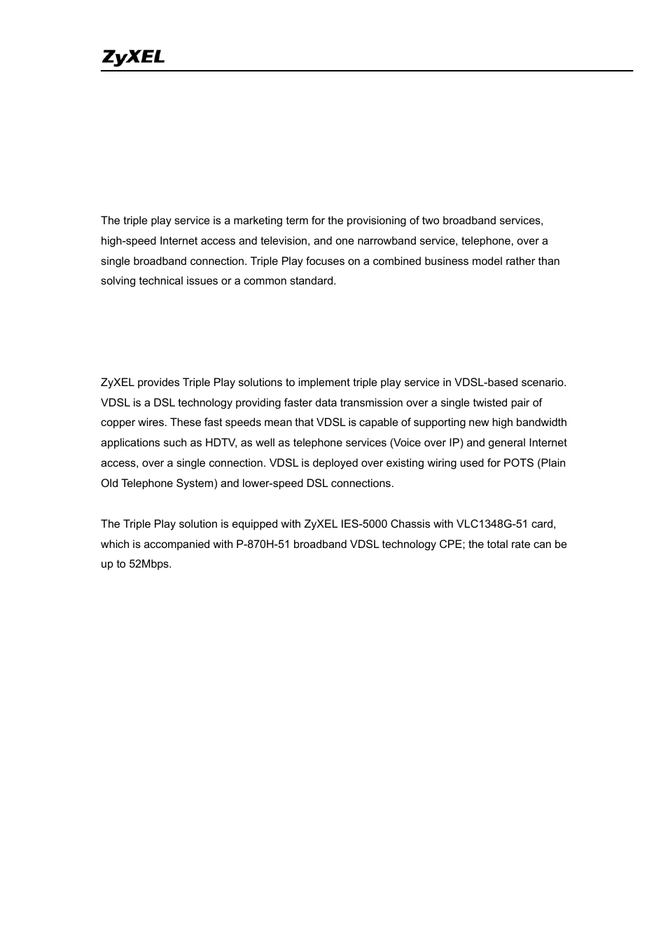 Application notes, Triple play application (with vlc line card) | ZyXEL Communications IES-5005 User Manual | Page 3 / 100