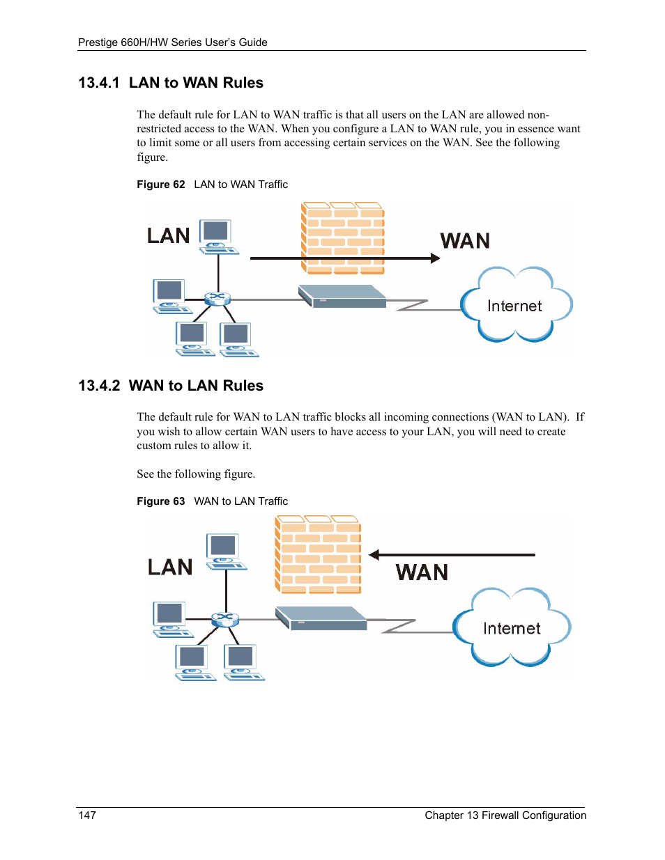 1 lan to wan rules, 2 wan to lan rules, 1 lan to wan rules 13.4.2 wan to lan rules | ZyXEL Communications 660HW Series User Manual | Page 148 / 460