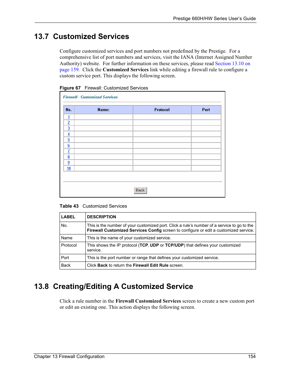 7 customized services, 8 creating/editing a customized service, Figure 67 firewall: customized services | Table 43 customized services | ZyXEL Communications 660HW Series User Manual | Page 155 / 460
