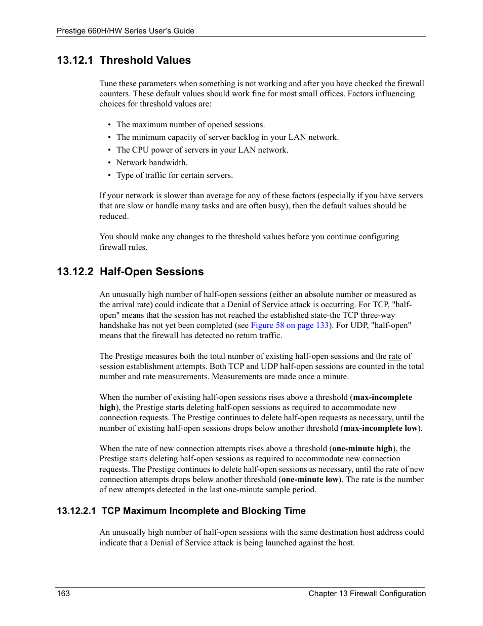 1 threshold values, 2 half-open sessions, 1 tcp maximum incomplete and blocking time | 1 threshold values 13.12.2 half-open sessions | ZyXEL Communications 660HW Series User Manual | Page 164 / 460