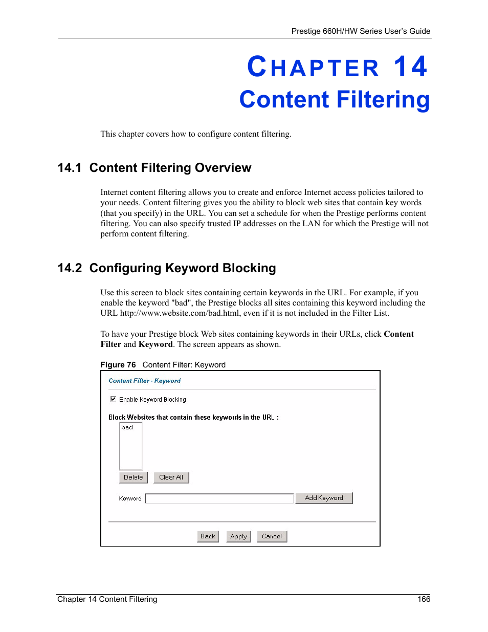 Content filtering, 1 content filtering overview, 2 configuring keyword blocking | Chapter 14 content filtering, Figure 76 content filter: keyword | ZyXEL Communications 660HW Series User Manual | Page 167 / 460