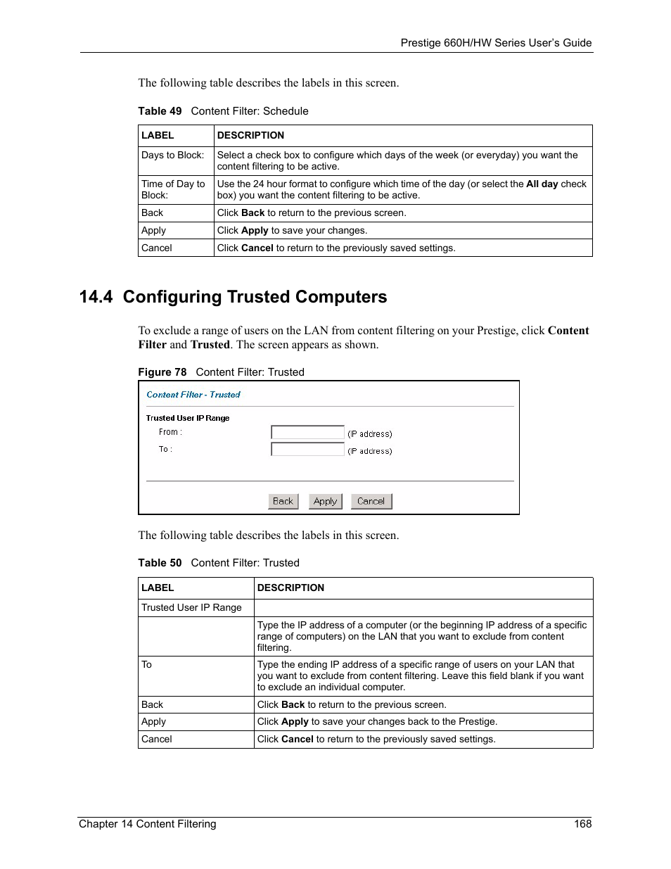 4 configuring trusted computers, Figure 78 content filter: trusted | ZyXEL Communications 660HW Series User Manual | Page 169 / 460