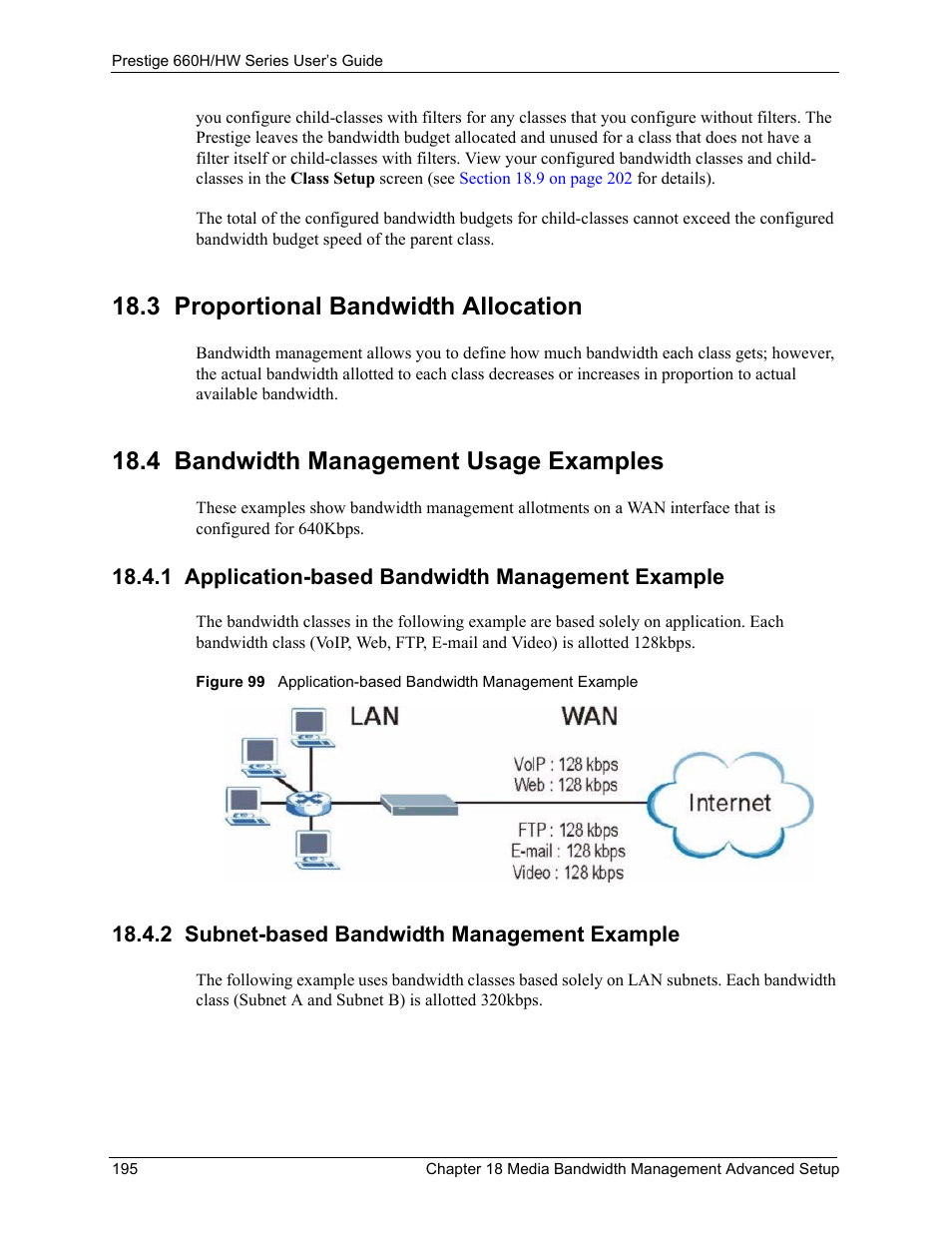 3 proportional bandwidth allocation, 4 bandwidth management usage examples, 1 application-based bandwidth management example | 2 subnet-based bandwidth management example | ZyXEL Communications 660HW Series User Manual | Page 196 / 460