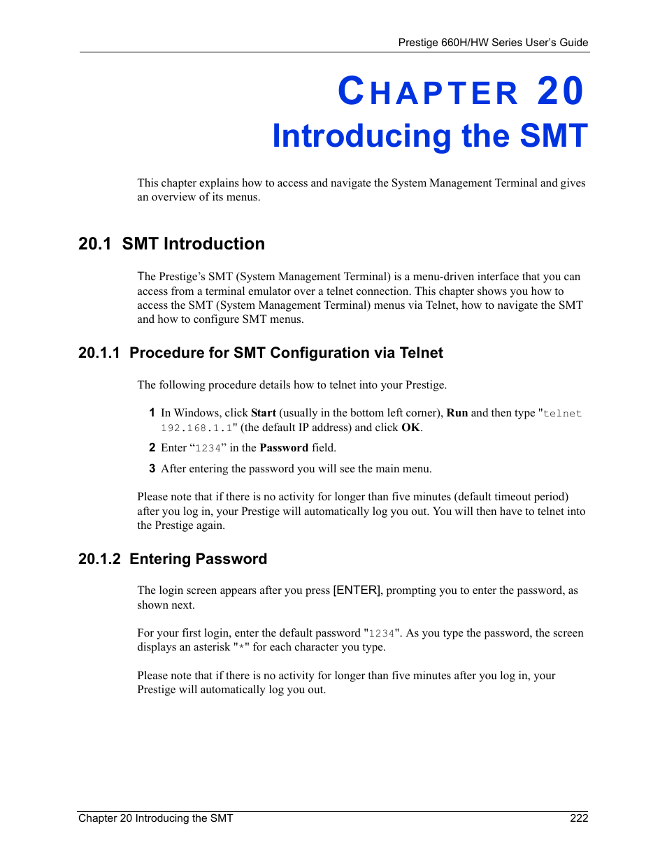 Introducing the smt, 1 smt introduction, 1 procedure for smt configuration via telnet | 2 entering password, Chapter 20 introducing the smt | ZyXEL Communications 660HW Series User Manual | Page 223 / 460