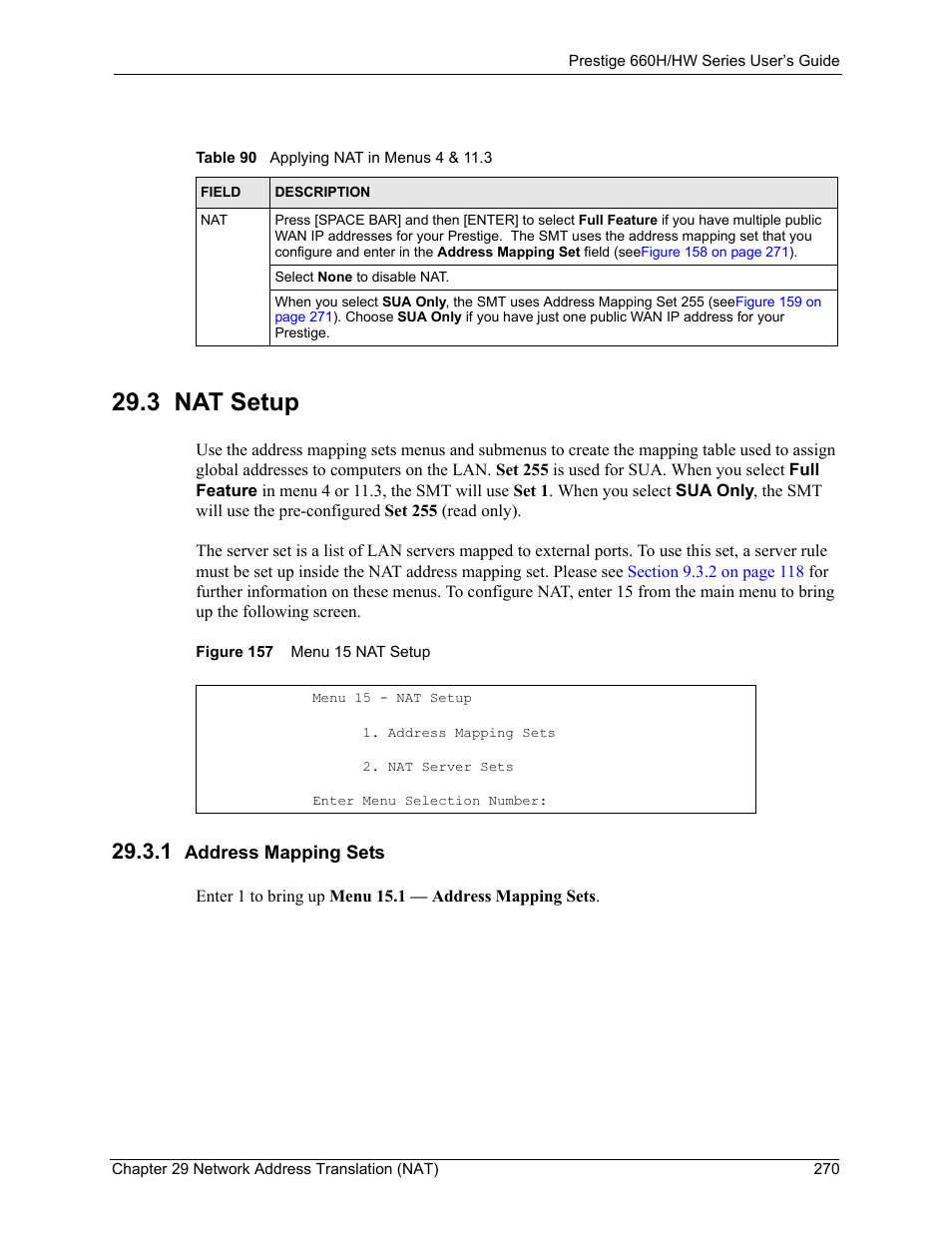 3 nat setup, 1 address mapping sets, Figure 157 menu 15 nat setup | Table 90 applying nat in menus 4 & 11.3 | ZyXEL Communications 660HW Series User Manual | Page 271 / 460