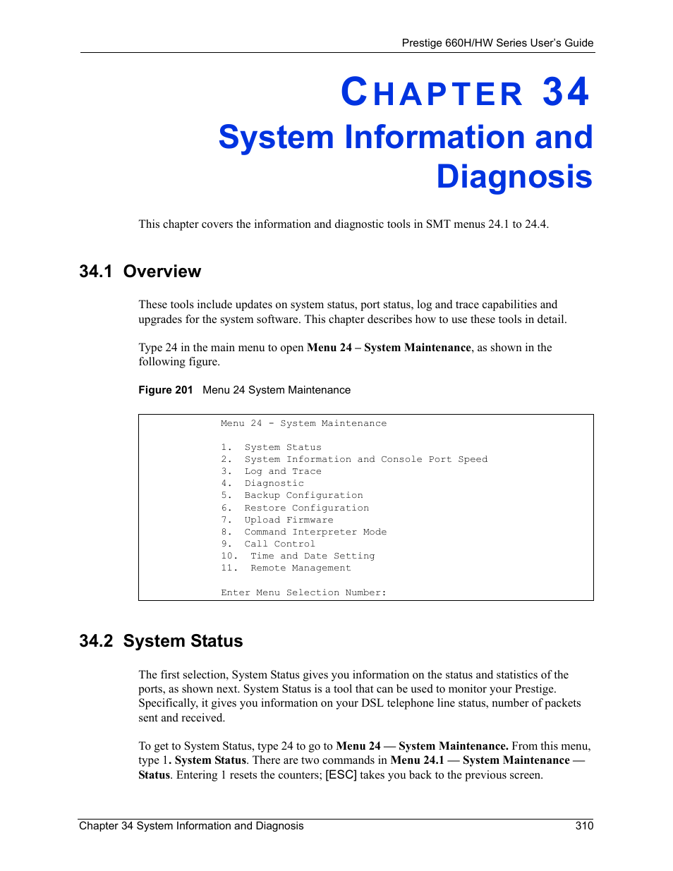 System information and diagnosis, 1 overview, 2 system status | Chapter 34 system information and diagnosis, 1 overview 34.2 system status, Figure 201 menu 24 system maintenance | ZyXEL Communications 660HW Series User Manual | Page 311 / 460
